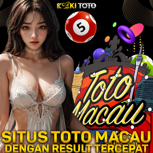 KOKITOTO Situs Toto Macau